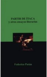 Partir de Ítaca y otros ensayos literarios