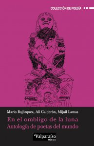 En el ombligo de la luna : antología de poetas del mundo