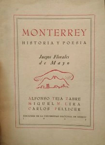 Monterrey, historia y poesía : juegos florales de mayo