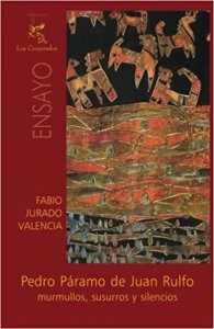 Pedro Páramo de Juan Rulfo : murmullos, susurros y silencios