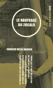Le naufragé du Zócalo