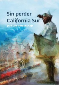 Sin perder California Sur