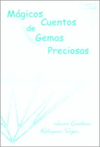 Mágicos cuentos de gemas preciosas