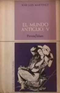 El mundo antiguo V : Persia, Islam