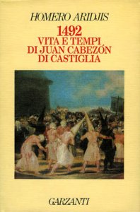 1492 : vita e tempi di Juan Cabezón