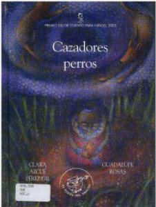 Cazadores perros