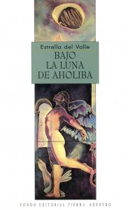 Bajo la luna de Aholiba