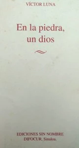 En la piedra, un dios