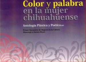 Color y palabra en la mujer chihuahuense