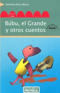 Búbu, el grande y otros cuentos