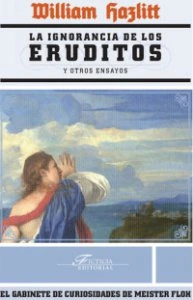 La ignorancia de los eruditos y otros ensayos