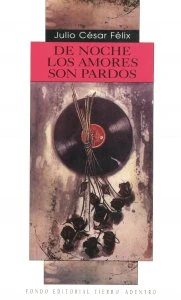 De noche los amores son pardos