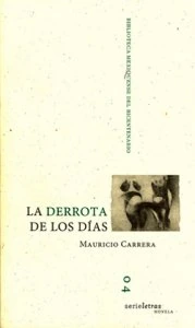 La derrota de los días