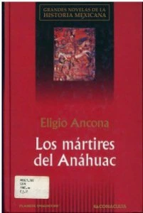 Los Mártires del Anáhuac