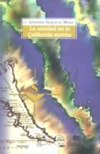 La otredad en la California sureña