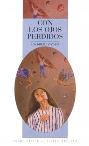 Con los ojos perdidos