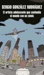 El artista adolescente que confundía el mundo con un cómic