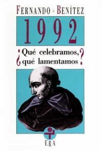 1992: ¿Qué celebramos, qué lamentamos?