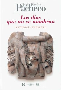 Los días que no se nombran : antología personal 1985-2009