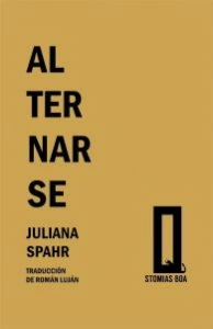 Alternarse = Switching
