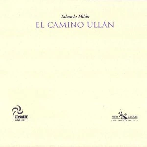 El camino Ullán seguido de Durante