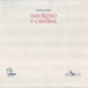 Amoroso y caníbal