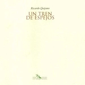 Un tren de espejos