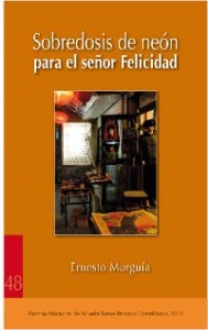Sobredosis de neón para el señor Felicidad
