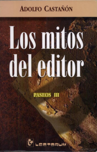 Los mitos del editor : paseos III