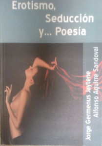 Erotismo, seducción y... poesía