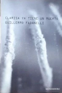 Clarisa ya tiene un muerto