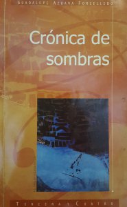 Crónica de sombras