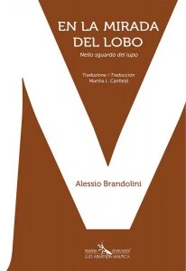 En la mirada del lobo = Nello sguardo del lupo