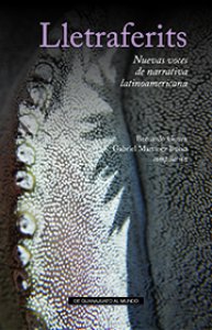 Lletraferits : nuevas voces de la narrativa latinoamericana