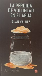 La pérdida de voluntad en el agua