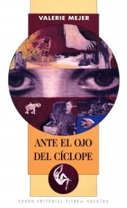 Ante el ojo del cíclope