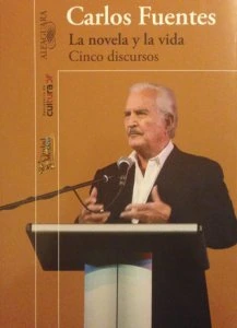 La novela y la vida: cinco discursos