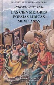 Las cien mejores poesías líricas mexicanas