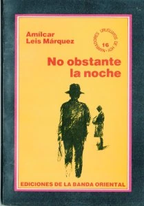 No obstante la noche