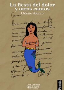 La fiesta del dolor y otros cantos