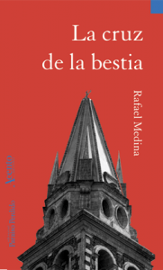 La cruz de la bestia