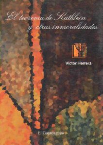 El teorema de Kathlein y otras inmoralidades