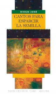 Cantos para esparcir la semilla