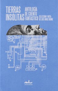 Tierras insólitas : antología de cuento fantástico