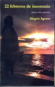 22 febreros de insomnio : poesía erótica femenina