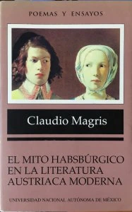 El mito habsbúrgico en la literatura austriaca moderna