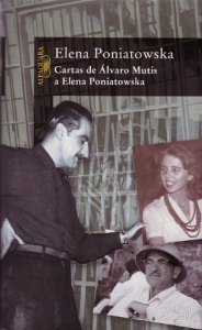 Cartas de Álvaro Mutis a Elena Poniatowska