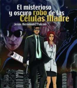 El misterioso y oscuro robo de las células madre