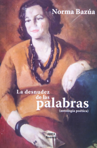 La desnudez de las palabras: antología poética