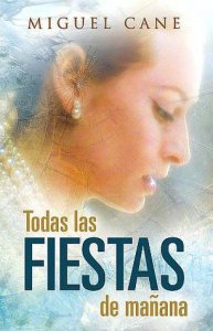 Todas las fiestas de mañana